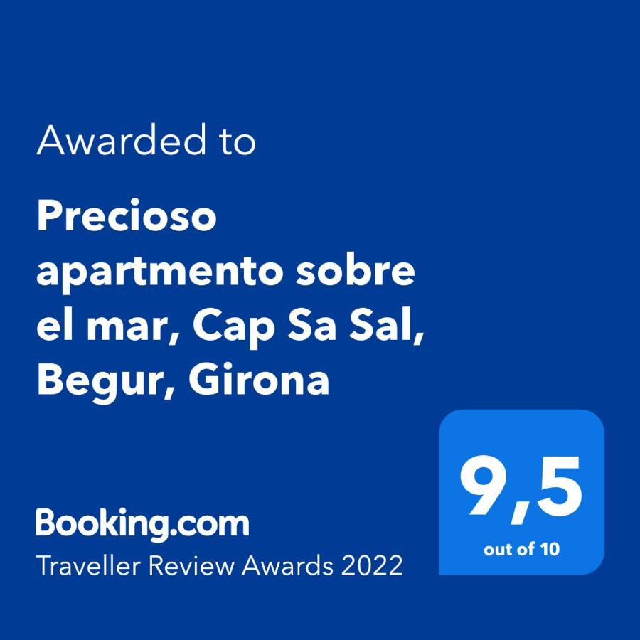 Precioso Apartmento Sobre El Mar, Cap Sa Sal, Begur, Girona Екстериор снимка